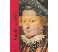 Pagaille a la cour! - Collectif - Reunion Des Musees Nationaux - broché - Document jeunesse