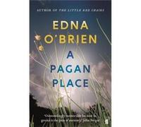 Pagan Place Edna O,brien, (Auteur)