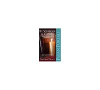 Pagan Portals - By Spellbook & Candle - Cursing, Hexing, Bottling & Binding