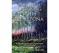 Pagan Portals - Danser avec Nemetona