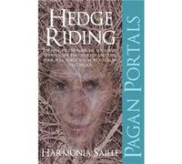 Pagan Portals Hedge Riding by Harmonia Saille Harmonia Saille (Auteur)