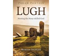 Pagan Portals - Lugh