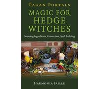 Pagan Portals - Magic for Hedge Witches