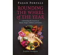 Pagan Portals - Rounding the Wheel of the Year