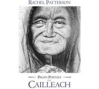 Pagan Portals The Cailleach by Rachel Patterson Inconnu (Auteur)