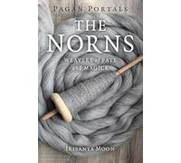 Pagan Portals - The Norns
