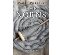 Pagan Portals - The Norns
