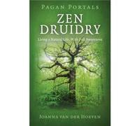 Pagan Portals Zen Druidry by Joanna Van der Hoeven Joanna Van Der Hoeven, (Auteur)