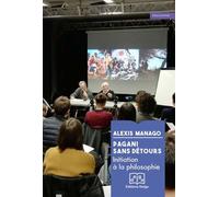 Pagani sans détours. Initiation à la philosophie - Alexis Manago - Delga - broché - Essai