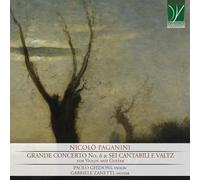 Paganini : Grand Concerto N° 6 & Sei Cantabili E Valtz