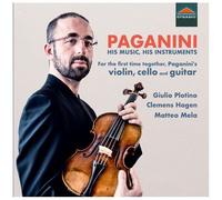Paganini / Plotino / Mela – His Music & His Instruments – CD