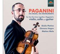 Paganini / Plotino / Mela - His Music & His Instruments [Compact Discs]
