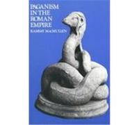 Paganism in the Roman Empire Ramsay MacMullen (Auteur)