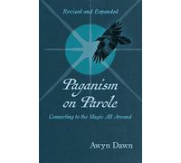 Paganism on Parole: Connecting to the Magic All Around