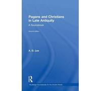 Pagans And Christians In Late Antiquity