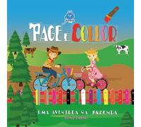 PAGE E COLLOR: UMA AVENTURA NA FAZENDA