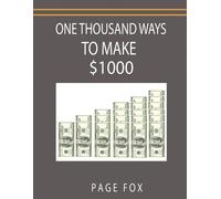 Page Fox Minaker Warren Buffett One Thousand Ways to Make $1000 (Poche)