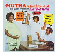 Page, La Wanda - Mutha Is Half a Word