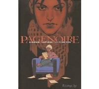 Page Noire Frank Giroud (Auteur), Denis Lapière (Auteur), Ralph Meyer (Auteur), Ralph Meyer (Illustration)