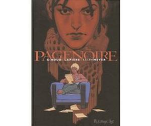 Page Noire Frank Giroud (Auteur), Denis Lapière (Auteur), Ralph Meyer (Auteur), Ralph Meyer (Illustration)