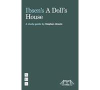 Page To Stage: Ibsen's A Doll's House