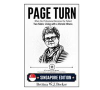 Page Turn: When the Professional Becomes the Patient / Two Sides: Living with a Chronic Illness