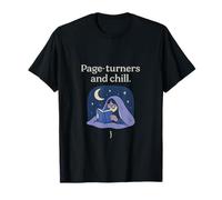 Page Turners and Chill Book Lover Impression fantaisie T-Shirt