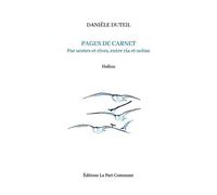 Pages de carnet Par sentes et rives, entre ria et océan Haïkus - Danièle Duteil - La Part Commune - broché - Poésie
