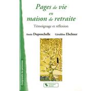 PAGES DE VIE EN MAISON DE RETRAITE