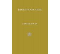 Pages françaises: Essais choisis sur l’histoire, la culture et l’esprit français