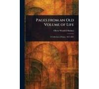 Pages From An Old Volume Of Life