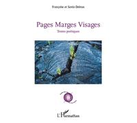 Pages Marges Visages Textes poétiques - Sonia Delmas - L'harmattan - broché - Poésie