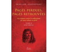 Pages perdues, pages retrouvées Tome II - Michel Jacques Laury Douilhet - Amalthee - broché - Roman