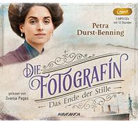 Pages, Svenja – Die Fotografin : Das Ende der Stille – Audiobuch