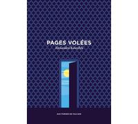 Pages volées Nominé pour le Prix du Roman Fnac 2024 - Alexandra Koszelyk - Aux Forges Vulcain - broché - Roman