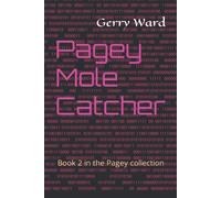 Pagey Mole Catcher: 2 (Pagey. The Beginning Lisbon. (Book1) Pagey. The Mole Catcher. (Book2) Pagey. Exit Strategy. (Book3))
