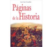 Páginas De La Historia - Comellas García-Llera, José Luis Comellas García - Llera, José Luis (Auteur)