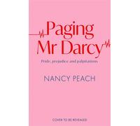 Paging Mr Darcy - Nancy Peach - One More Chapter - ebook (ePub) - Livre