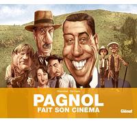 Pagnol fait son cinéma