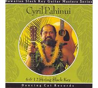 Pahinui, Cyril - 6 & 12 String Slack Key