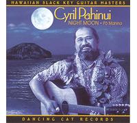 Pahinui, Cyril - Night Moon: Po Mahina