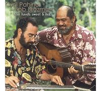 Pahinui - Four Hands Sweet & Hot