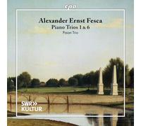 Paian Trio - Fesca: Piano Trios 1 & 6 [Compact Discs]