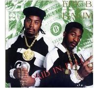 Eric B. & Rakim – Paid in Full