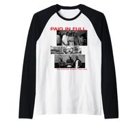 Paid in Full Black and White Stacked Photos Y2K Movie Manche Raglan