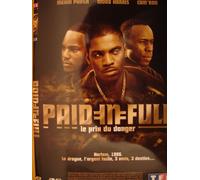 Paid In Full - Le Prix Du Danger