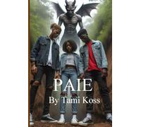 Paie: A non-Gender Demons Adventures in Africa