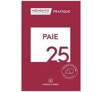 Paie - Mémento Pratique 2025