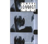 Paiement cash - Elmore Leonard - Rivages - Poche - Roman