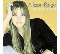 Allison Paige – End of the World